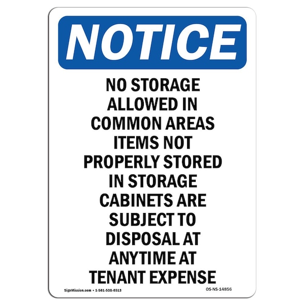 Safety Sign, OSHA Notice, 5" Height, No Storage Allowed In Common Areas Sign, Portrait, 10PK